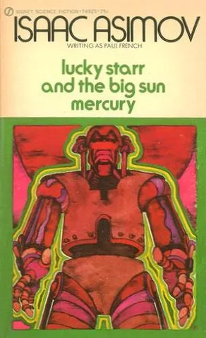 Cover of Lucky Starr and the Big Sun of Mercury