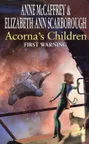 Cover of Acorna's Children: First Warning