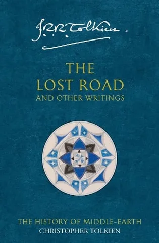 Cover of The Lost Road and Other Writings (The History of Middle-earth, Book 5)