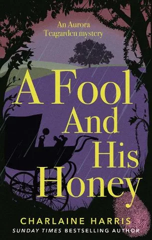 Cover of A Fool and His Honey