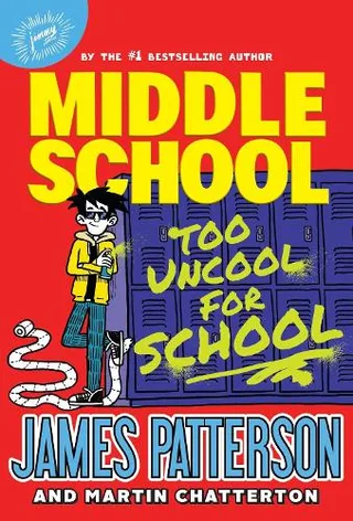 Cover of Middle School: Too Uncool for School