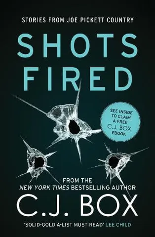 Cover of Shots Fired: Stories from Joe Pickett Country