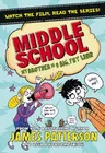 Cover of Middle School: Big Fat Liar
