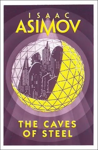 Cover of The Caves of Steel