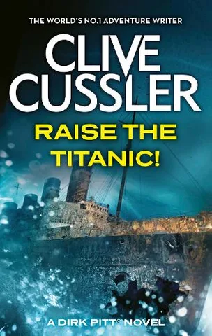Cover of Raise the Titanic!