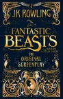 Cover of Fantastic Beasts and Where to Find Them: The Original Screenplay