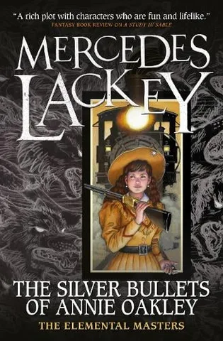 Cover of The Silver Bullets of Annie Oakley